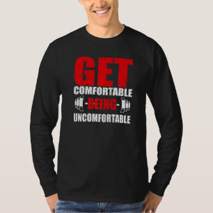 Sich Unwohlfühlen ist okay Fitness Bodybuilding T-Shirt