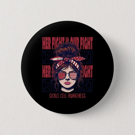 Sichelzellenbewusstsein Ihr Kampf ist mein Kampf B Button (Vorderseite)