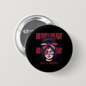 Sichelzellenbewusstsein Ihr Kampf ist mein Kampf B Button (Vorne & Hinten)