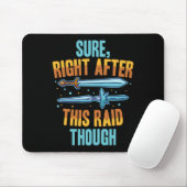Sicher direkt nach diesem Raid Rpg Videospiele Gam Mousepad (Mit Mouse)