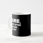 Sicher, gleich nach diesem Raid aber für Gamer Kaffeetasse (Vorderseite Links)