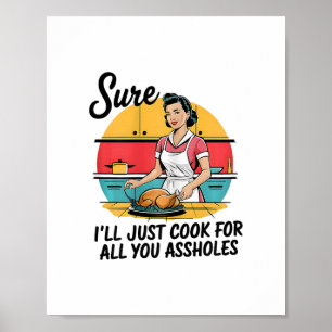 Sicher, ich werde einfach für all euch Loch-Ladys  Poster