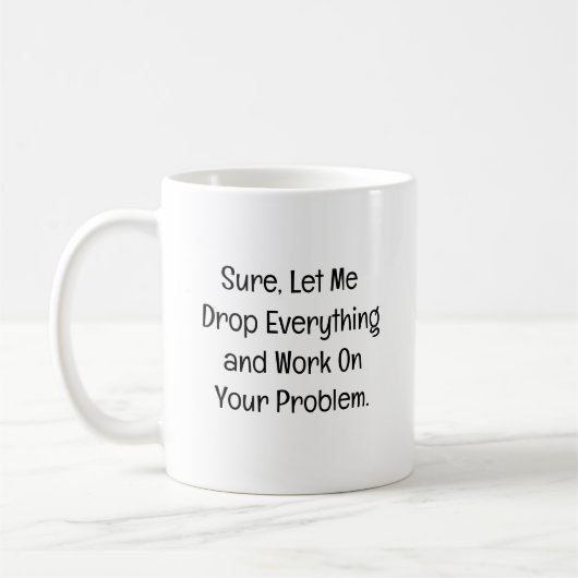 Sicher, lass mich alles fallen lassen kaffeetasse (Links)