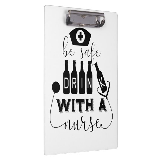 Sicher trinken mit einer Krankenschwester Klemmbrett (Rechts)