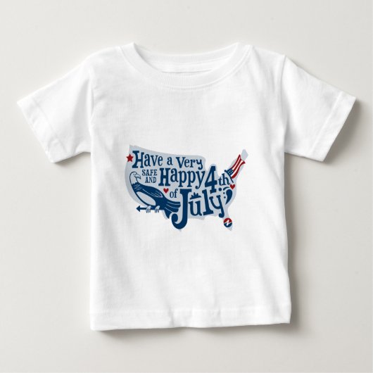 Sicher und glücklich 4. Juli Baby T-shirt (Vorderseite)
