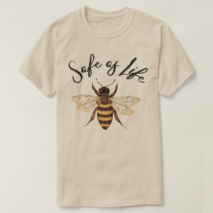 Sicher wie das Leben T-Shirt