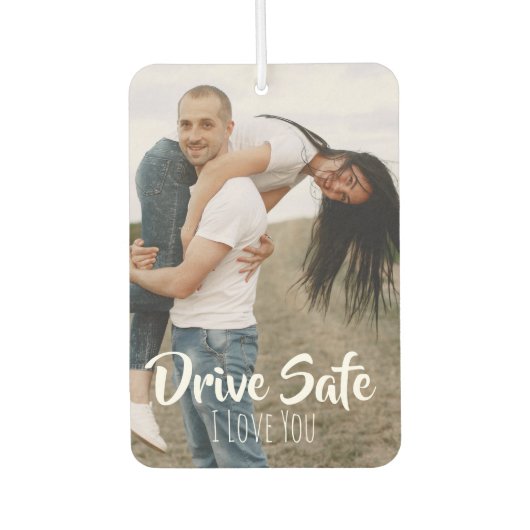 Sichere Fahrt, ich liebe dich, individuelle Gesche Autolufterfrischer (Vorderseite)