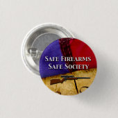 Sichere Feuerwaffen, eine sichere Gesellschaft Button (Vorne & Hinten)