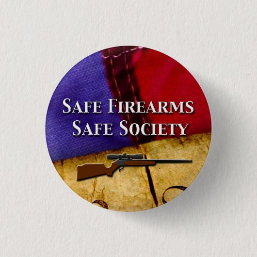 Sichere Feuerwaffen, eine sichere Gesellschaft Button (Vorderseite)