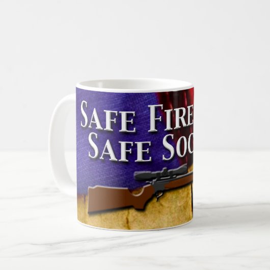 Sichere Feuerwaffen, eine sichere Gesellschaft Kaffeetasse (Vorderseite Links)