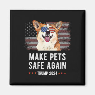 Sichere Haustiere - Corgi Dog Trump 2024 Magnet