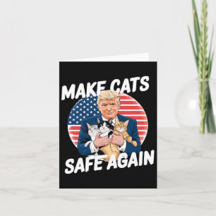 Sichere Katzen wieder wählen Trump Rette unsere Ha Karte