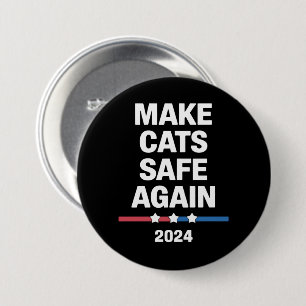 Sichere Katzen zum Präsidenten 2024 Button