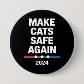 Sichere Katzen zum Präsidenten 2024 Button (Vorderseite)