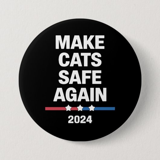 Sichere Katzen zum Präsidenten 2024 Button (Vorderseite)