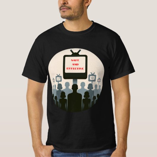 Sichere und effektive Propaganda T-Shirt (Vorderseite)