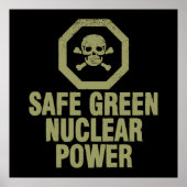 Sicherer grüner Nuklearer Power Poster (Vorne)