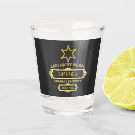 Sicherheit des Bräutigams letzte Nachtpatrouille Schnapsglas (Vorderseite)