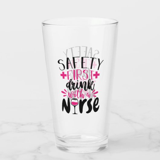 Sicherheit ersten Drink mit einer Krankenschwester Glas (Rückseite)