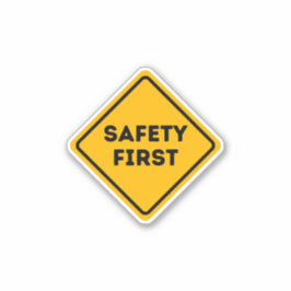 SICHERHEIT GEHT VOR AUFKLEBER