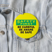 Sicherheit geht vor, Seien Sie sich bewusst Button (Beispiel)