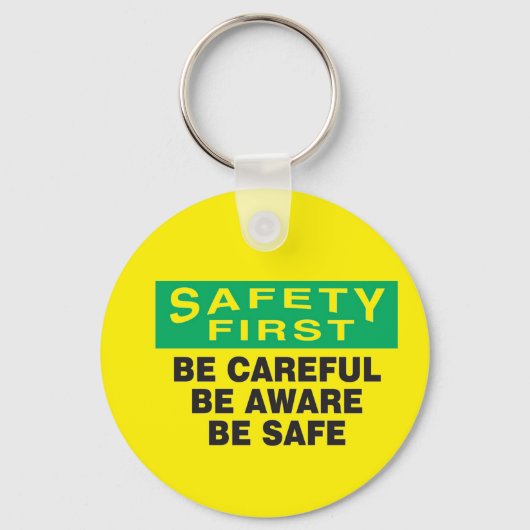 Sicherheit zuerst beachten schlüsselanhänger (Vorderseite)