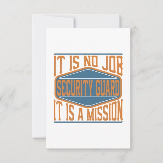 Sicherheitsbeamte - es ist kein Job, es ist ein Dankeskarte (Vorderseite)