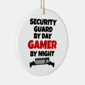 Sicherheitsgarde bei Day Gamer by Night Keramik Ornament (Rechts)