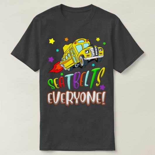 Sicherheitsgurte für jeden Funny 100 Days Schulbus T-Shirt (Design vorne)