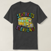 Sicherheitsgurte Jeder Funny Magic School Busfahre T-Shirt (Design vorne)