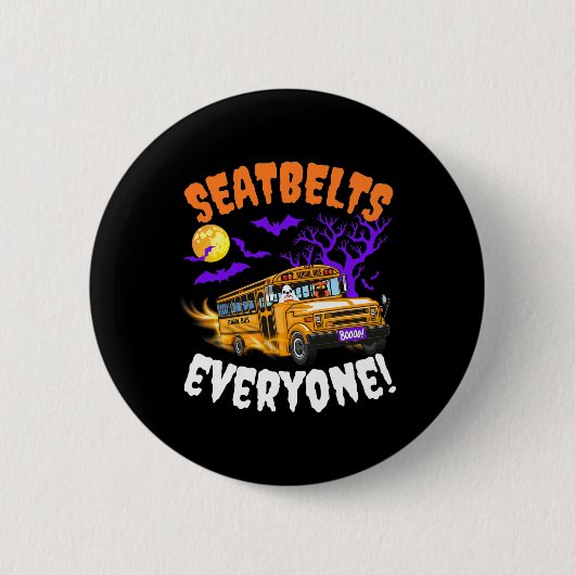 Sicherheitsgurte Jeder Magie-Schulbusfahrer Funny  Button (Vorderseite)