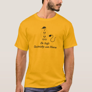 Sicherheitsmeldung Elektrische Steckdose T-Shirt