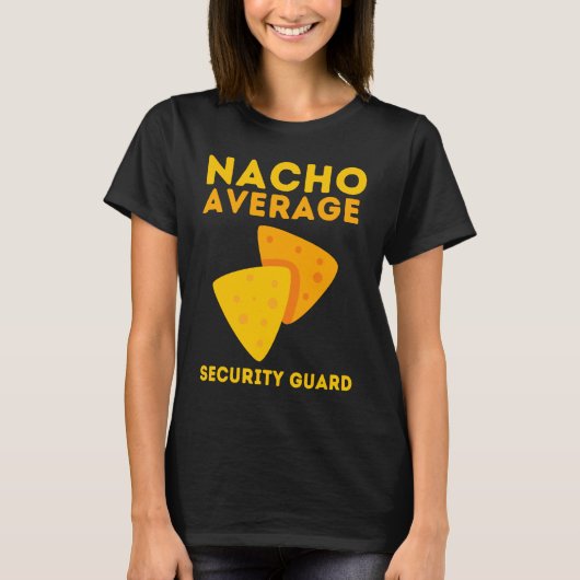 Sicherheitsperson und Sicherheitsoberaterin Nacho T-Shirt (Vorderseite)