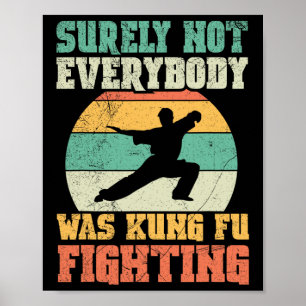 Sicherlich kämpfte nicht jeder im Kung-Fu-Stil Vin Poster