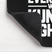 Sicherlich kämpfte nicht jeder Kung Fu Karate M Mousepad (Ecke)