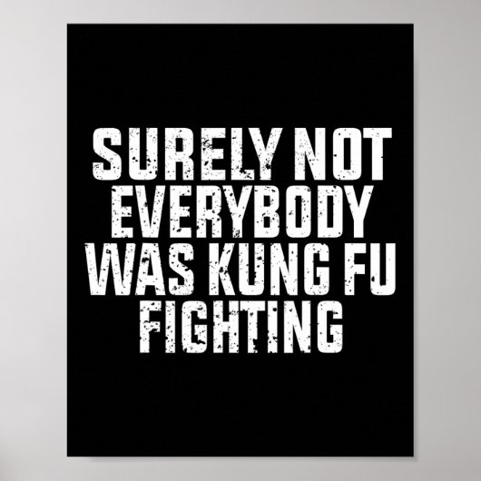 Sicherlich kämpfte nicht jeder Kung Fu  Poster (Vorne)