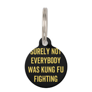 Sicherlich kämpften nicht alle gegen Kung Fu Haustiermarke