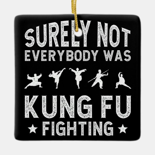 Sicherlich kämpften nicht alle gegen Kung Fu Keramikornament (Vorderseite)