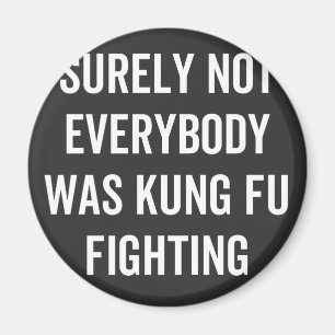 Sicherlich kämpften nicht alle gegen Kung Fu Magnet