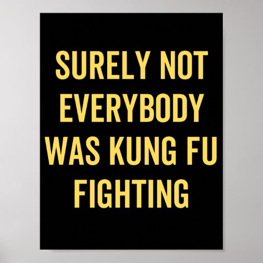 Sicherlich kämpften nicht alle gegen Kung Fu Poster (Vorne)