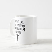 Sicherlich waren nicht alle Kung-Fu-Kämpfer Kaffeetasse (Vorderseite Links)