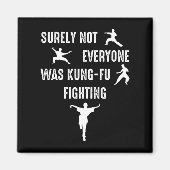 Sicherlich waren nicht alle Kung-Fu-Kämpfer Magnet (Vorne)