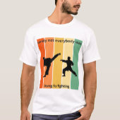 Sicherlich waren nicht alle Kung FU-Kämpfer T-Shirt (Vorderseite)