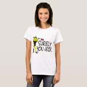 Sicherlich You Jest Jester T-Shirt (Vorne ganz)