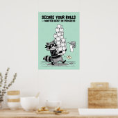 „Sichern Sie Ihre Rollen“ Toilettenpapier-Diebstah Poster (Küche)
