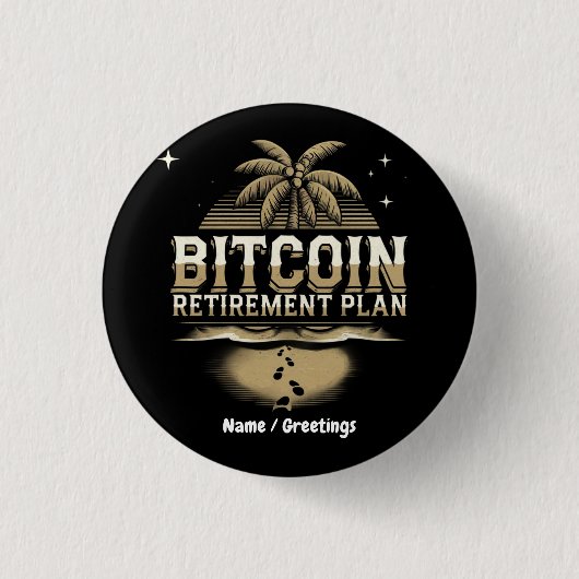 Sichern Sie Ihre Zukunft mit einem Bitcoin-Rentenp Button (Vorderseite)