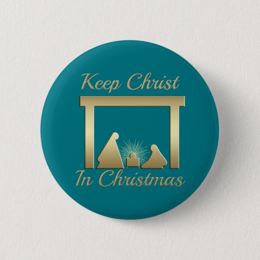 Sichern Sie sich Christus zu Weihnachten Behalten Button (Vorderseite)