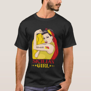 Sicilian Girl Unbreakable Sizilian Flag T-Shirt