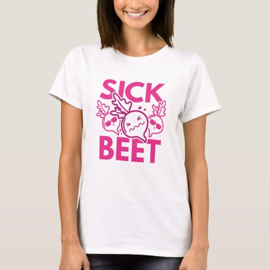Sick Beet T-Shirt (Vorderseite)
