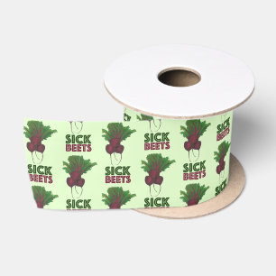 Sick Beets (Beats) Rote Rüben Vegetarisches Funny Satinband